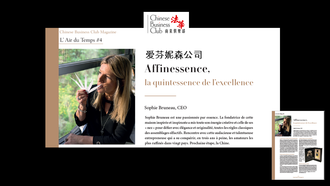 CHINESE BUSINESS CLUB interview Sophie BRUNEAU AFFINESSENCE