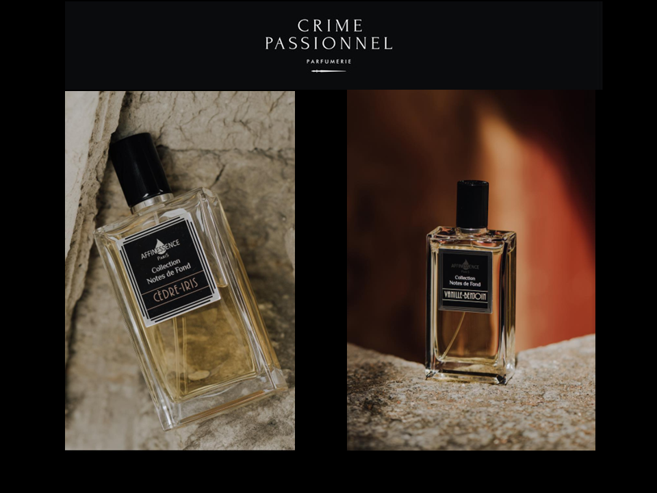 AFFINESSENCE at Crime Passionnel niche specialist!