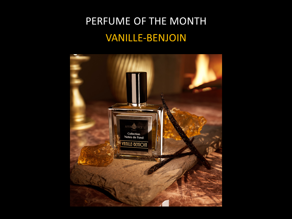 PERFUME OF THE MONTH: VANILLE-BENJOIN