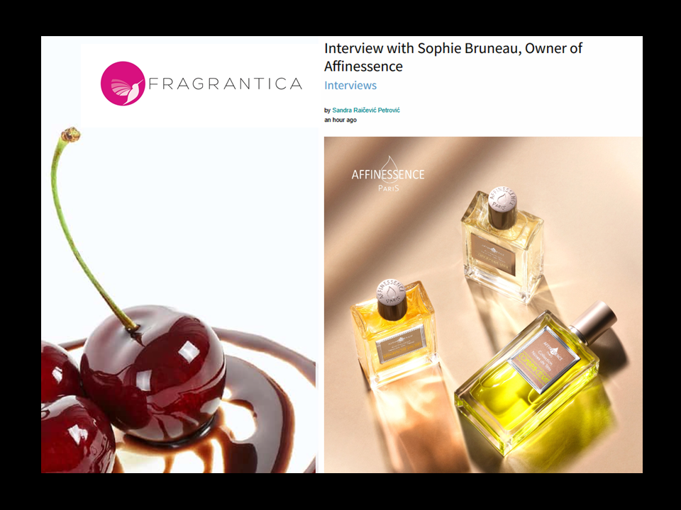 FRAGRANTICA, interview with Sophie BRUNEAU - TOP NOTES COLLECTION