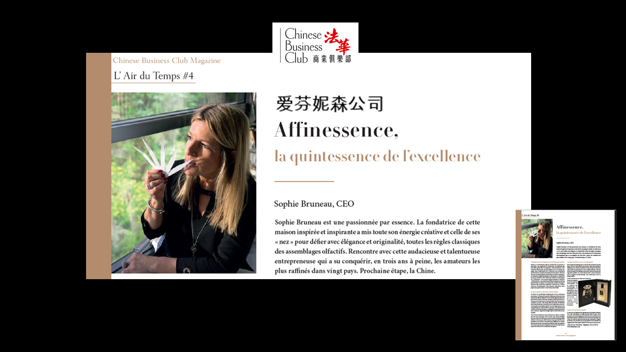 CHINESE BUSINESS CLUB interview Sophie BRUNEAU AFFINESSENCE 